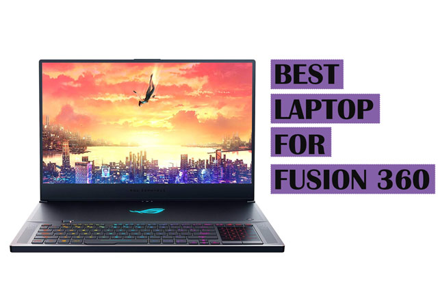 Top Best Fusion 360 Laptop Recommendations