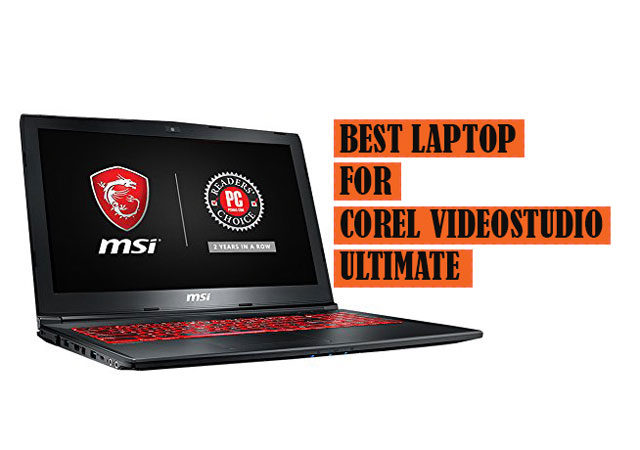 Best Laptop For Corel Videostudio Ultimate 2021 Buying Guide Laptops Tablets Mobile Phones Pcs Specs Reviews Prices Of Electronic