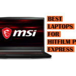 Top Best Recommended laptops for Hitfilm Express Pro video editor