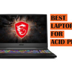 Top Best Acid Pro Laptops to Buy for Music Production