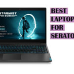 Best Serato DJ Laptops to buy for Live mixes