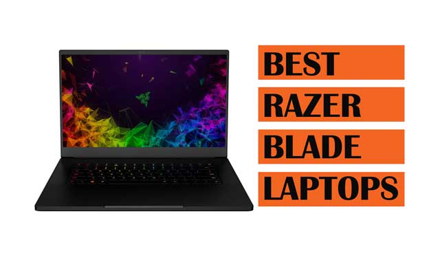 Top Best Razer Blade Laptops to Buy