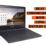 Top Best Chromebook with Long Battery Life Recommendations