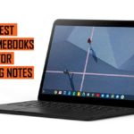 Top Best Chromebooks for Note Taking recommendations