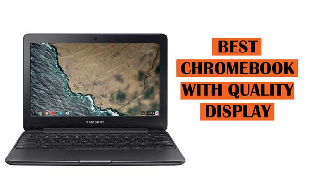 Best Chromebook with High Quality Display (2020) | Buying Guide, Laptops, Tablets, Mobile Phones ...