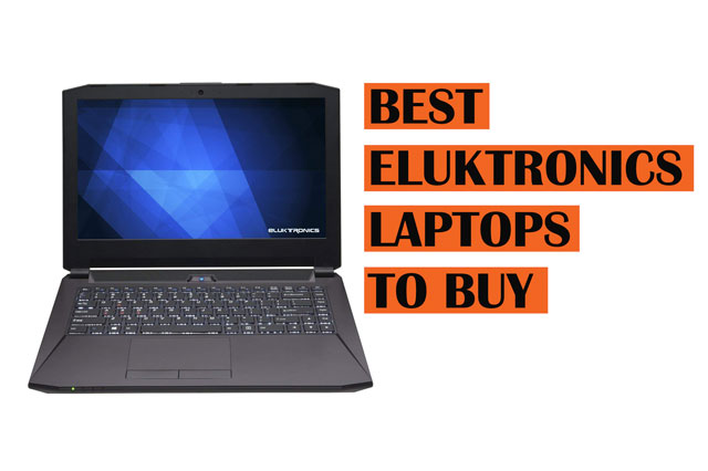 Recommended Best-Eluktronics-Laptops-to-Buy