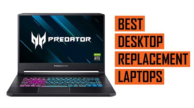Top Best Laptop Recommendations for Replacing Desktop Computers