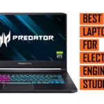 Top Best Laptop Recommendations for Electrical Engineering Students