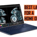 Top Latest Laptop recommendation for Home Office Use