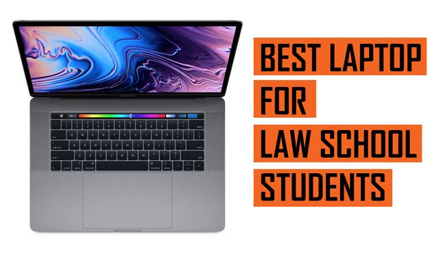 Top Best Laptop recommendation for Law School