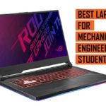 Top Best Laptop recommendations for Mechanical Engineering Students