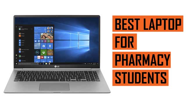 Top Best Laptop recommendations for Pharmacy Students