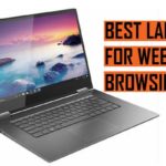 Latest Best Laptop for Web Browsing