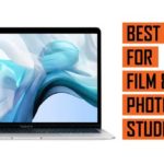 Top Best Laptop recommendations for Film and Photography Students