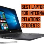 Top Best Laptop Recommendations for International Relations Students