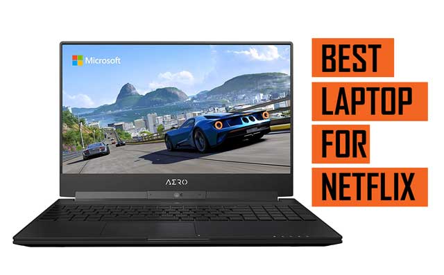 Laptops for Netflix (2023) - Buying Guide, Laptops, Tablets, Mobile