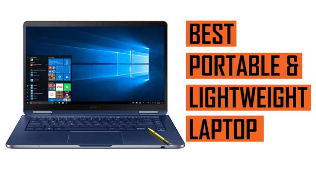 Latest Top Lightweight and Portable Laptop recommendation