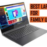 Top Best Latest Laptop recommendation for Family use