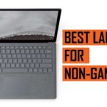 Best Laptop recommendations for Non Gamers