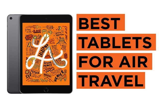 Latest Top Tablet Recommendations for Air Travel