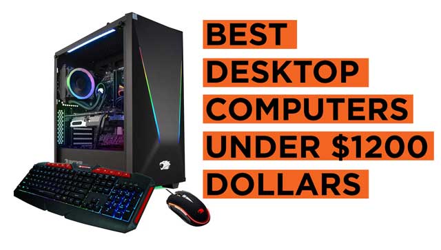 10 Best Desktop Computers Under $1200 Dollars (2021 ...