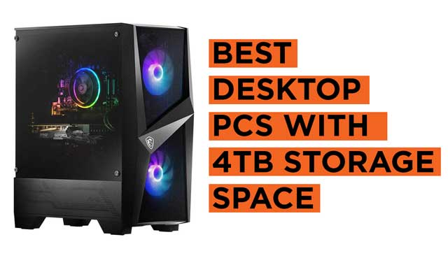 Best Desktop Computers with 4TB Storage Space (2024) - Buying Guide ...